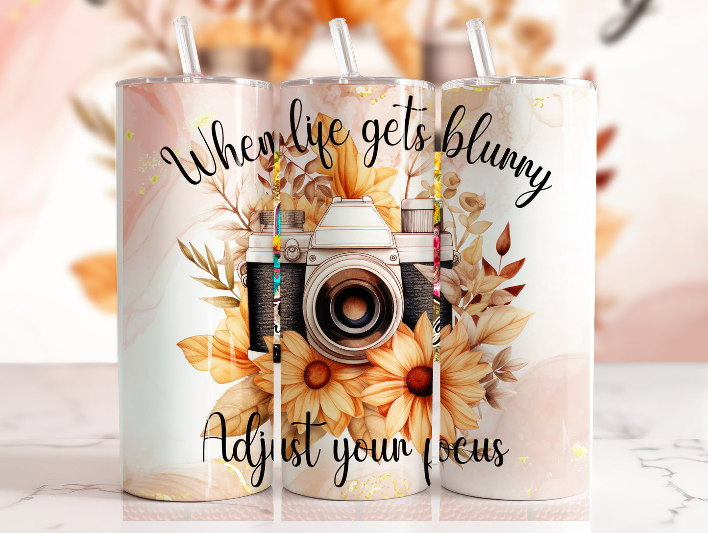 Sublimation Print Tumblers When Life Gets Blurry Adjust Your Focus