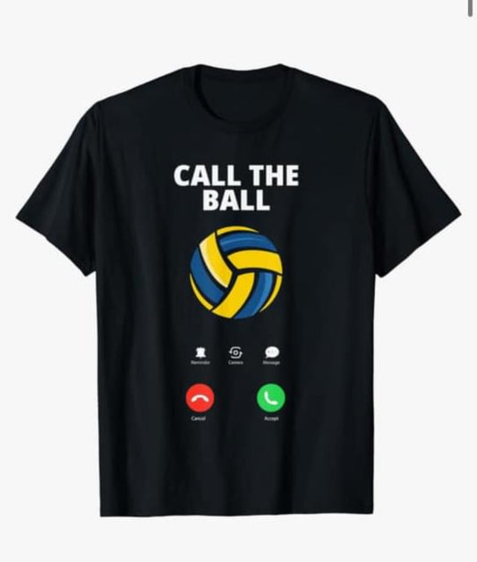 Crewneck Sweater Sweatshirt or T-shirt Volleyball Dad Call The Ball