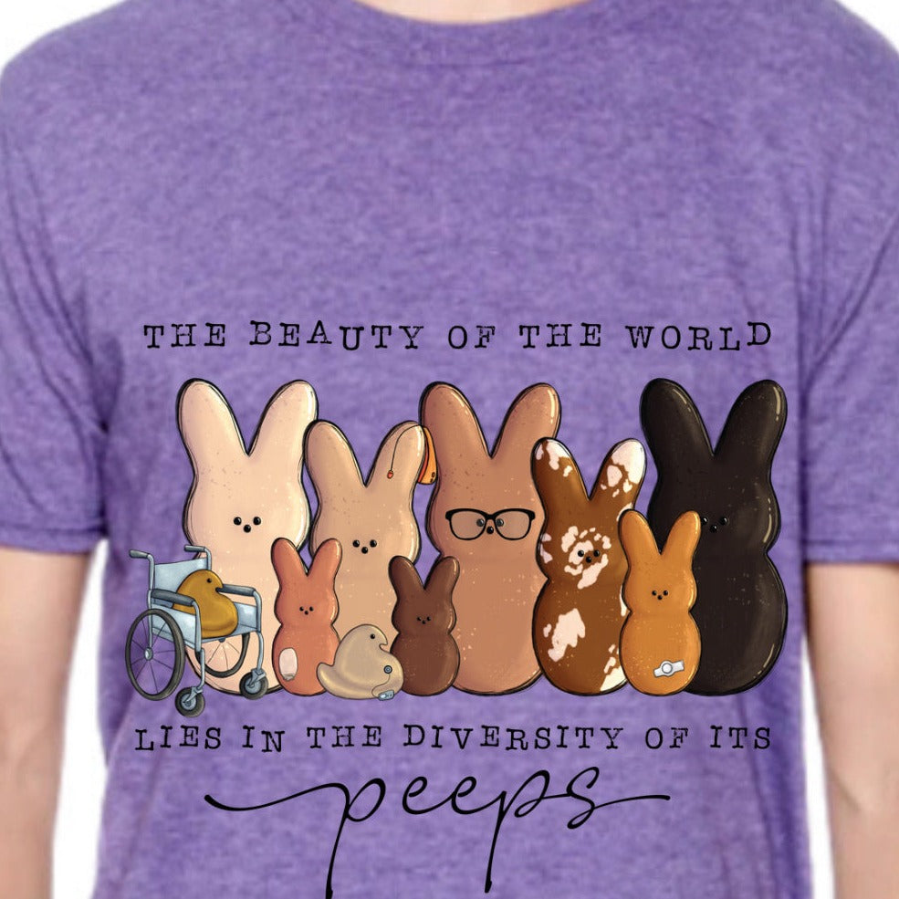 T-shirt The Beauty Of The World Is In The Diversity Of It's Peeps