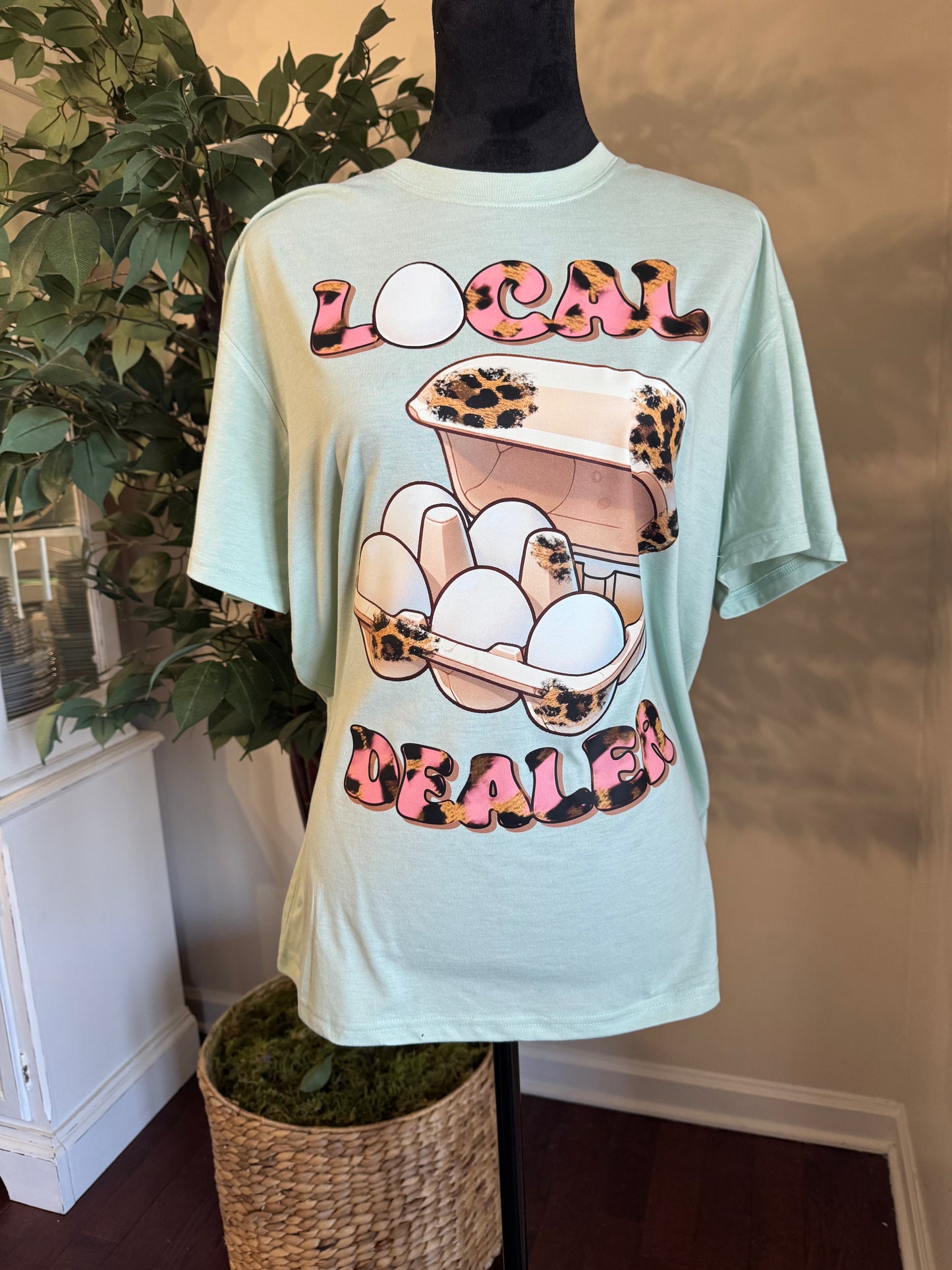 Local Dealer Shirt, Chicken Mama Shirt