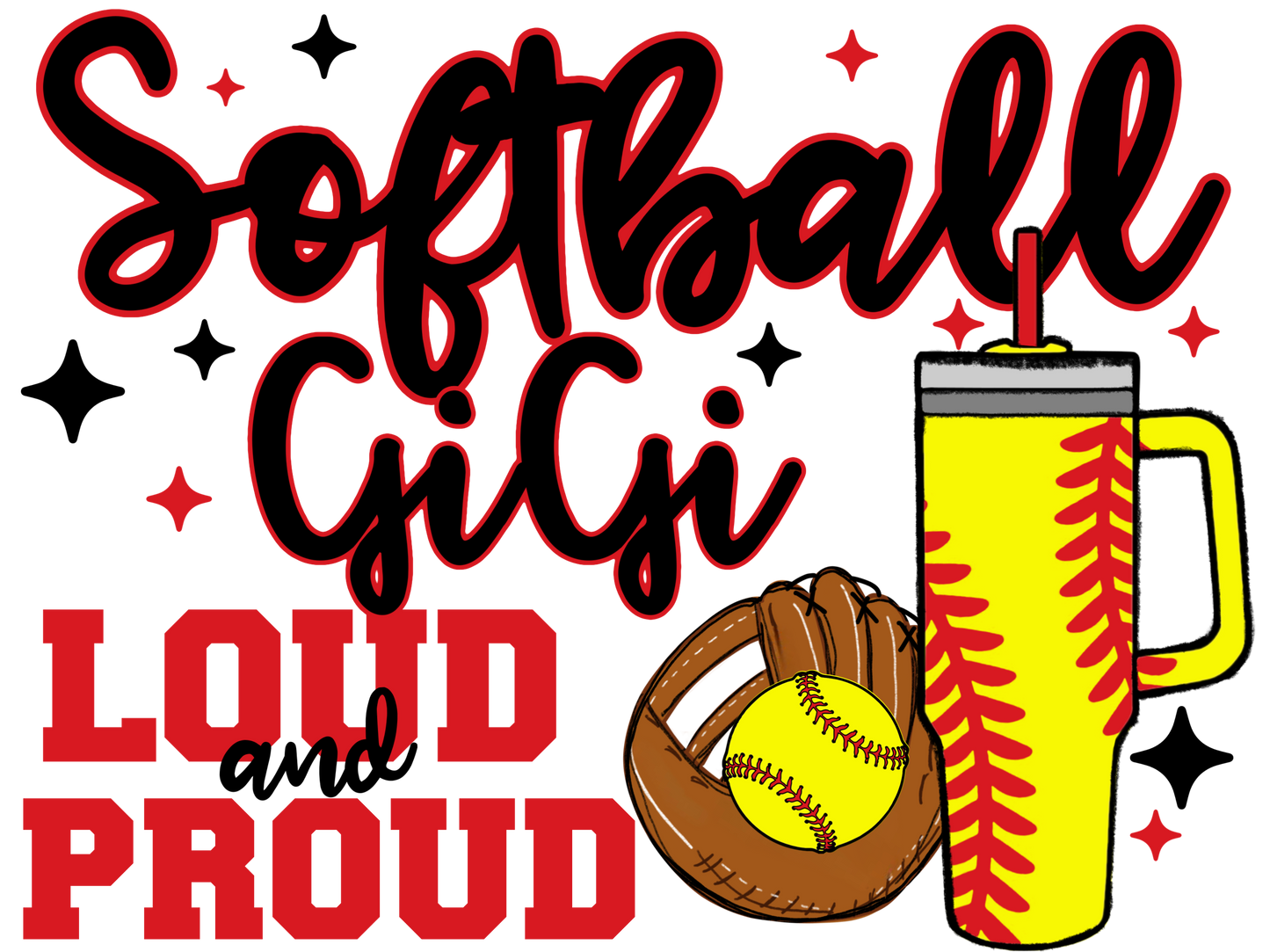 T-shirt Loud And Proud Softball Mom. Softball Mama, Softball Mimi, Softball Gigi, Softball Coach, Softball Grandma