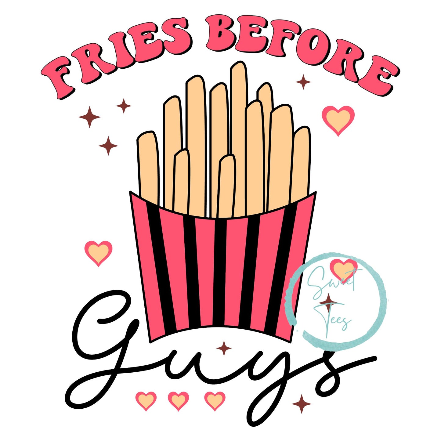 Sublimation Print Fries Before Guys